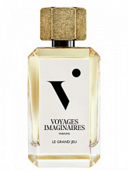 Voyages Imaginaires Le Grand Jeu